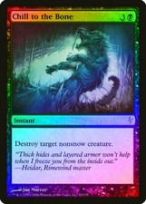 Chill to the Bone FOIL Coldsnap NM Black Common MAGIC GATHERING CARD ABUGames