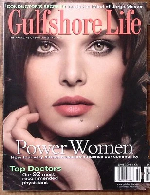 GULFSHORE LIFE JUNE 2008 SOUTHWEST FL POWER WOMEN TOP DOCTORS JORGE MESTER Z4158 - Image 1 of 2