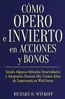 Como Opero E Invierto En Acciones Y Bonos by Richard D. Wyckoff, D. Wyckoff, ...