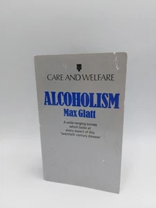 Care And Welfare Alcaholism Max Glatt 1982 - Picture 1 of 5