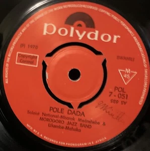 MOROGORO JAZZ BAND Choyo Uache / Pole Dada 1970 KENYA Africa SWAHILI POL 7-051 - Picture 1 of 3