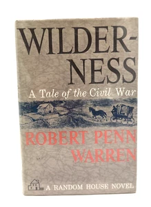 Wilderness a Tale of the Civil War Robert Penn Warren HC DJ 1961 Mylar Ex-Lib - Bild 1 von 14
