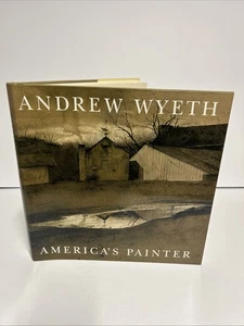 Andrew Wyeth: Americas Painter By Martha Severens 1996 1st Edition HCDJ Nice! - Picture 1 of 14