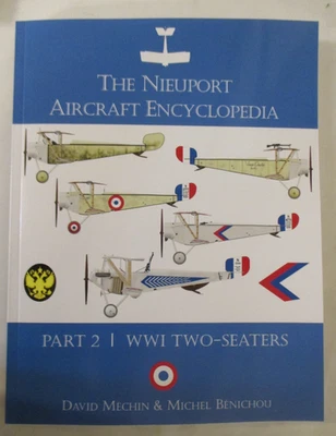 The Nieuport Aircraft Encyclopedia Pt. 2: WW1 Two-Seaters Foto 1 de 2