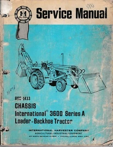 International 3600 Series A Loader-Backhoe Tractor Chassis Service Manual - Picture 1 of 2