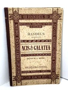 Handel's Sernata ACIS & GALATEA - Novellos Original Octavo Edition (J Barnby-Ed) - Picture 1 of 14