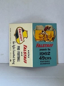 1962 SAN FRANCISCO 49ERS FALSTAFF BREWING CORP SCHEDULE CLEAN - Picture 1 of 2