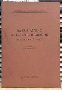 (Cultura Classica) DA COSTANTINO A TEODOSIO IL GRANDE - I EDIZIONE -D'Auria 2001 - Imagen 1 de 1