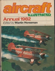BOOK  AIRCRAFT ILLUSTRATED ANNUAL 1982 / 128 PAGES PRINTED 1981  - Picture 1 of 3