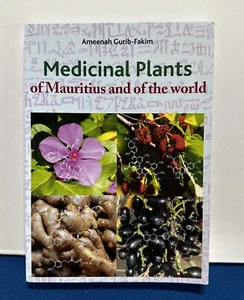 Medicinal Plants of Mauritius and of The world Ameeth Gurib-Fakim Paperback Book - Picture 1 of 12