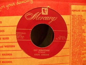 LOUIS JORDAN Cat Scratch/Big Bess MERCURY 70993 Rocker! 45 - NM * - Imagen 1 de 1