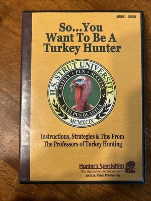 H.S Strut University "So You Want to  Be a Turkey Hunter" (DVD 2004) - Image 1 of 2