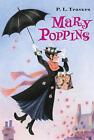 Mary Poppins by Travers, Dr. P. L.