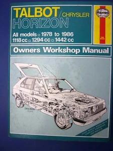 Haynes Owners Workshop Manual Talbot Chrysler Horizon 1978  to 1986 All (1712) - Picture 1 of 1