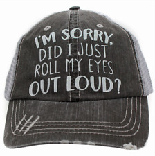 I'M SORRY, DID I JUST ROLL MY EYES ... White Glitter Print Women's Trucker Hat