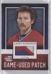 2018 President's Choice Bleu Blanc et Rouge Game-Used /5 Larry Robinson Patch