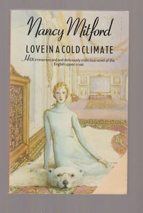 NANCY MITFORD tpb Love in a Cold Climate - Foto 1 di 1