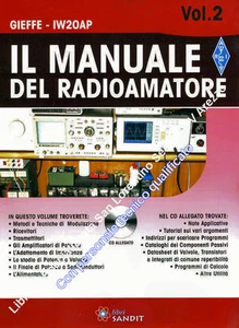 MANUALE DEL RADIOAMATORE con CD ROM IN OMAGGIO progetti schemi LIBRO VOLUME 2 - Foto 1 di 1