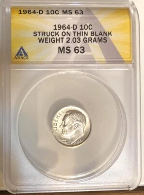 ERROR 1964 D Roosevelt Dime ANACS MS 63 Struck on Thin Blank Weight 2.03 Grams - Image 1 of 2