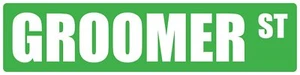 Groomer 6"h x 24"w Beruf Straße Kunststoffschild - Bild 1 von 1
