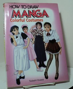 How to Draw Manga - Colorful Costumes by Tadashi Ozawa - 2003 - Picture 1 of 2