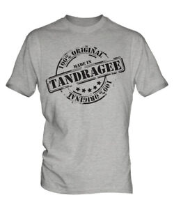 MADE IN TANDRAGEE MENS T-SHIRT GIFT CHRISTMAS BIRTHDAY 18TH 30TH 40TH 50TH 60TH