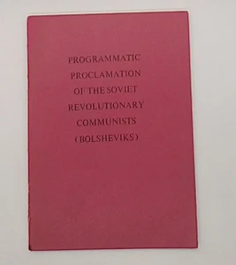 Programmatic Proclamation of the Soviet Revolutionary Communists (Bolsheviks)... - Imagen 1 de 3
