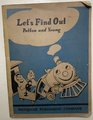 Vintage Let’s Find Out Workbook Patton and Young 1949 Iroquois  - Image 1 of 4
