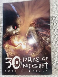 30 Days of Night: Eben and Stella by Steve Niles, Kelly Sue DeConnick (Paperback - Picture 1 of 2