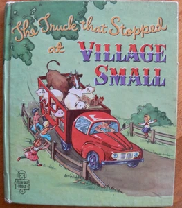 Vintage Whitman Tell-a-Tale Book ~ THE TRUCK THAT STOPPED AT VILLAGE SMALL - Imagen 1 de 21