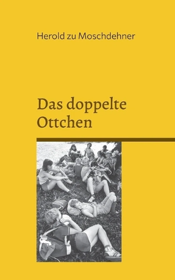 Das doppelte Ottchen: Eine Freundschaft aus Neukloster by Herold Zu Moschdehner  - Image 1 of 1