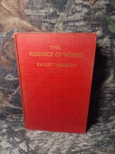 The Romance of Words by Ernest Weekley -Revised 2nd Edition -1915 -Hardcover - Picture 1 of 16