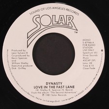 DYNASTY: love in the fast lane / mono SOLAR 7" Single 45 RPM