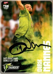 ✺Signed✺ 2014 2015 SYDNEY THUNDER BBL Cricket Card DIRK NANNES - Picture 1 of 2