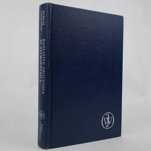 Radiative Processes in Astrophysics by George B Rybicki First Ed (Wiley, 1979) - Bild 1 von 5