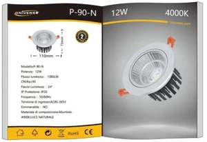 z Faretto LED Incasso UNIVERSO P-90-N 12W 4000K Luce Naturale 24° CRI90 - Foto 1 di 1