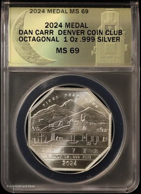 Moneda Club Dan Carr Denver 2024 octogonal 1 OZ medalla de plata ANACS MS 69 - Imagen 1 de 4
