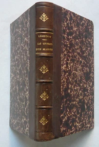 Le GUIDE des MAIRES, Adjoints de Maires. Léopold. 1836. - Picture 1 of 1
