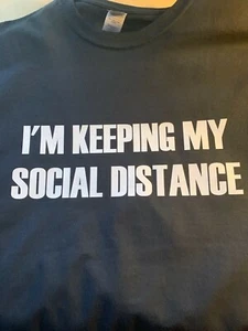 Shirt Ich halte meine soziale Distanz saubere Hände selbstisolierend virenfrei lustig - Bild 1 von 12