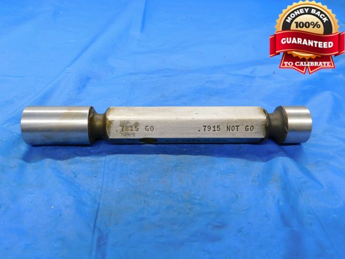 .7815 & .7915 PIN PLUG GAGE GO NO GO .7813 +.0002 25/32 20 mm A-3 ...