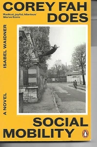 Corey Fah Does Social Mobility by Isabel Waidner P/B Penguin 2024 - Picture 1 of 1