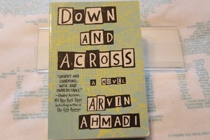 Down and Across A Novel by Arvin Ahmadi 2018 Penguin paperback - Imagen 1 de 3