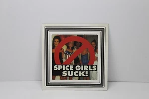 Impresión de tarjeta fotográfica 6x6 Spice Girls Suck con marco de vidrio y papel - Imagen 1 de 2
