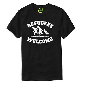 Refugees Welcome T-shirt - Asylum Protest Demonstration Tee Top - Picture 1 of 7