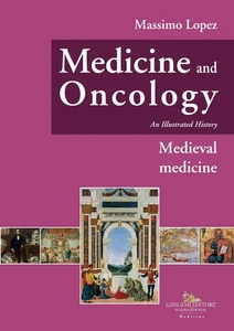 9788849238440 Medicine and oncology. an illustrated history. vol...eval medicine - Bild 1 von 1