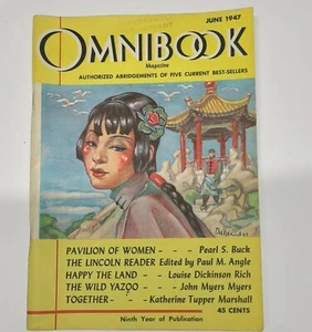 OMNIBOOK June 1947 Pavilion of Women, Lincoln Reader, Happy the Land, Wild Yazoo - Imagen 1 de 5