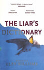 The Liar's Dictionary: A Vainqueur De The 2021 Betty Trask Prix E