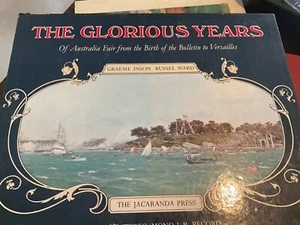 The Glorious Years Of Australia Fair to the birth of the bulletin to Versailles - Picture 1 of 10