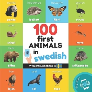100 first animals in swedish: Bilingual picture book for kids: english / swedish - Picture 1 of 1
