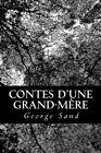 Contes d'une grand-mA re.by Sand  New 9781482396423 Fast Free Shipping<|